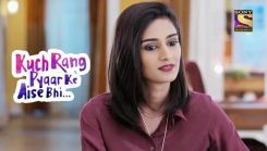 Coperta episodului Episodul 255 din emisiunea Kuch rang pyaar ke aise bhi