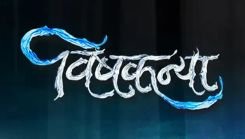 Coperta episodului Episodul 37 din emisiunea Vishkanya... Ek Anokhi Prem Kahani