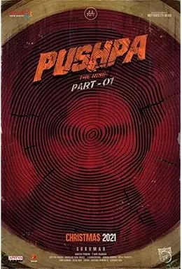 Coperta filmului Pushpa: The Rise - Part 1