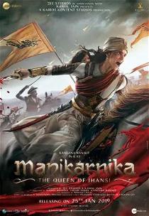Manikarnika: The Queen of Jhansi (2019)